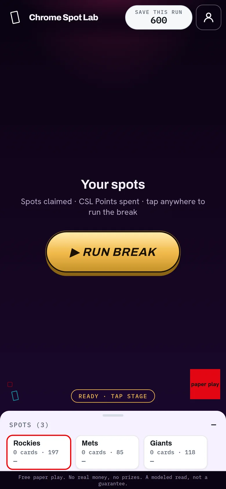 Break Game ready screen: spots claimed, one Run Break button.